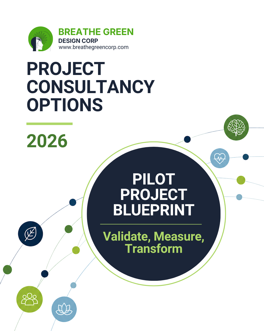 Breathe Green
Project Consultancy Options
